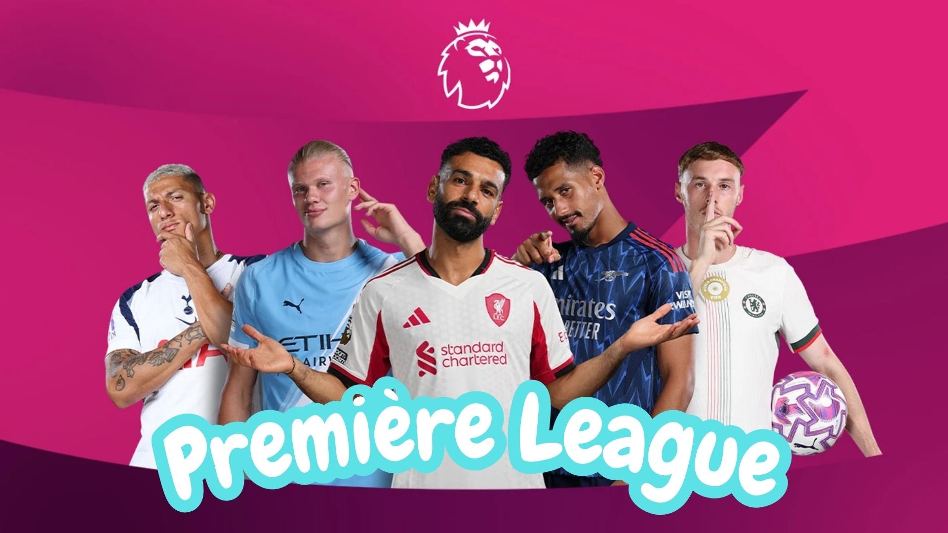 PREMIERE LEAGUE